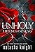Unholy: The Beginning (Unho...