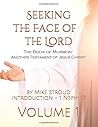 Seeking the Face of the Lord: The Book of Mormon: Another Testament of Jesus Christ