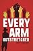 Every Arm Outstretched