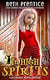 In High Spirits (Dandelion Ponds #1)
