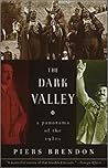 The Dark Valley: ...
