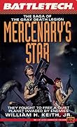 Mercenary's Star (Saga of the Gray Death Legion, #2)