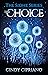 The Choice by Cindy Cipriano