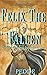 Felix the Fallen (Order of ...