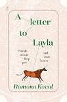 A Letter to Layla...
