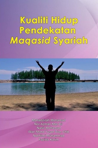 Kualiti Hidup Pendekatan Maqasid Syariah