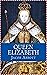 Queen Elizabeth - Jacob Abbott [Golden Deer Classics](annotated)