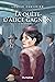 La Quête d'Alice Gagnon - Tome 2: Une femme libre (French Edition)