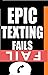 TEXT FAILS by Small Laughs Big meems