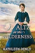 Waltz in the Wilderness