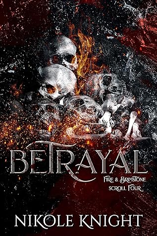 Betrayal (Fire & Brimstone #4)