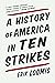 A History of America in Ten Strikes