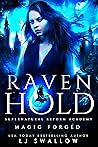 Magic Forged (Ravenhold #2)