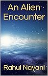 An Alien Encounter