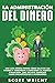 La administración del dinero by Scott Wright