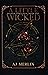 A Little Wicked (Wicked Fortunes #1)