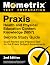 Praxis Health and Physical Education Content Knowledge 5857 Secrets Study Guide - Full-Length Practice Test and Exam Review (Mometrix Test Preparation)