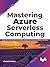 Mastering Azure Serverless Computing: Design and Implement End-to-End Highly Scalable Azure Serverless Solutions with Ease (English Edition)