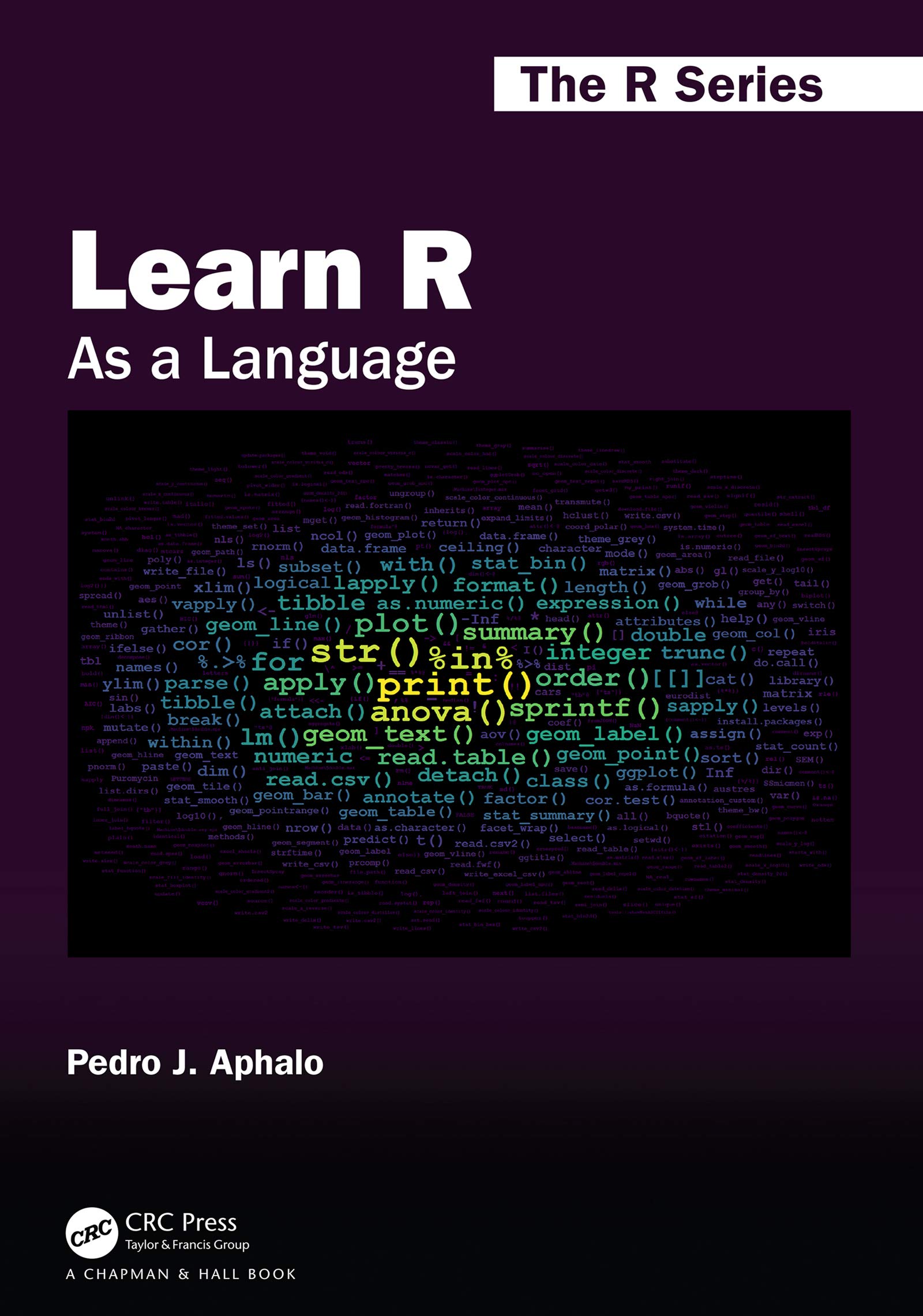 Learn R: As a Language (Kindle Edition)