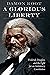 A Glorious Liberty: Frederi...