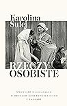 Rzeczy osobiste. ...