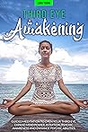 Third Eye Awakeni...