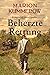 Beherzte Rettung (Kriegsjahre einer Familie #5)
