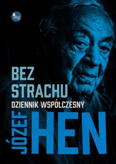 Bez strachu. Dziennik współczesny (Hardcover)