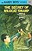 The Secret of Wildcat Swamp by Franklin W. Dixon
