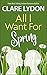 All I Want For Spring (All I Want, #3)