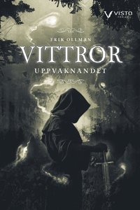 Vittror: Uppvaknandet (Paperback)