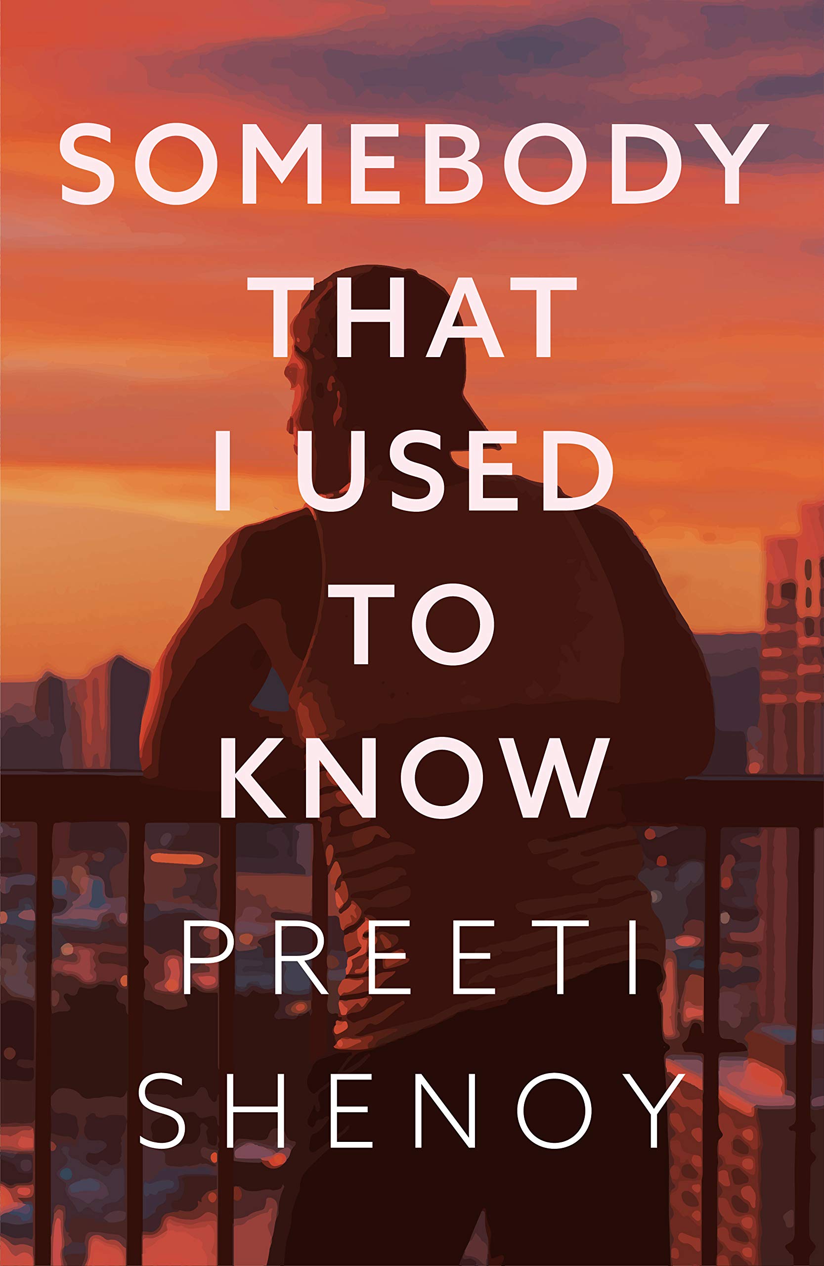 Somebody That I Used to Know (Kindle Edition)