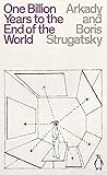 Book cover for One Billion Years to the End of the World (Penguin Science Fiction)