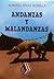 Andanzas y malandanzas