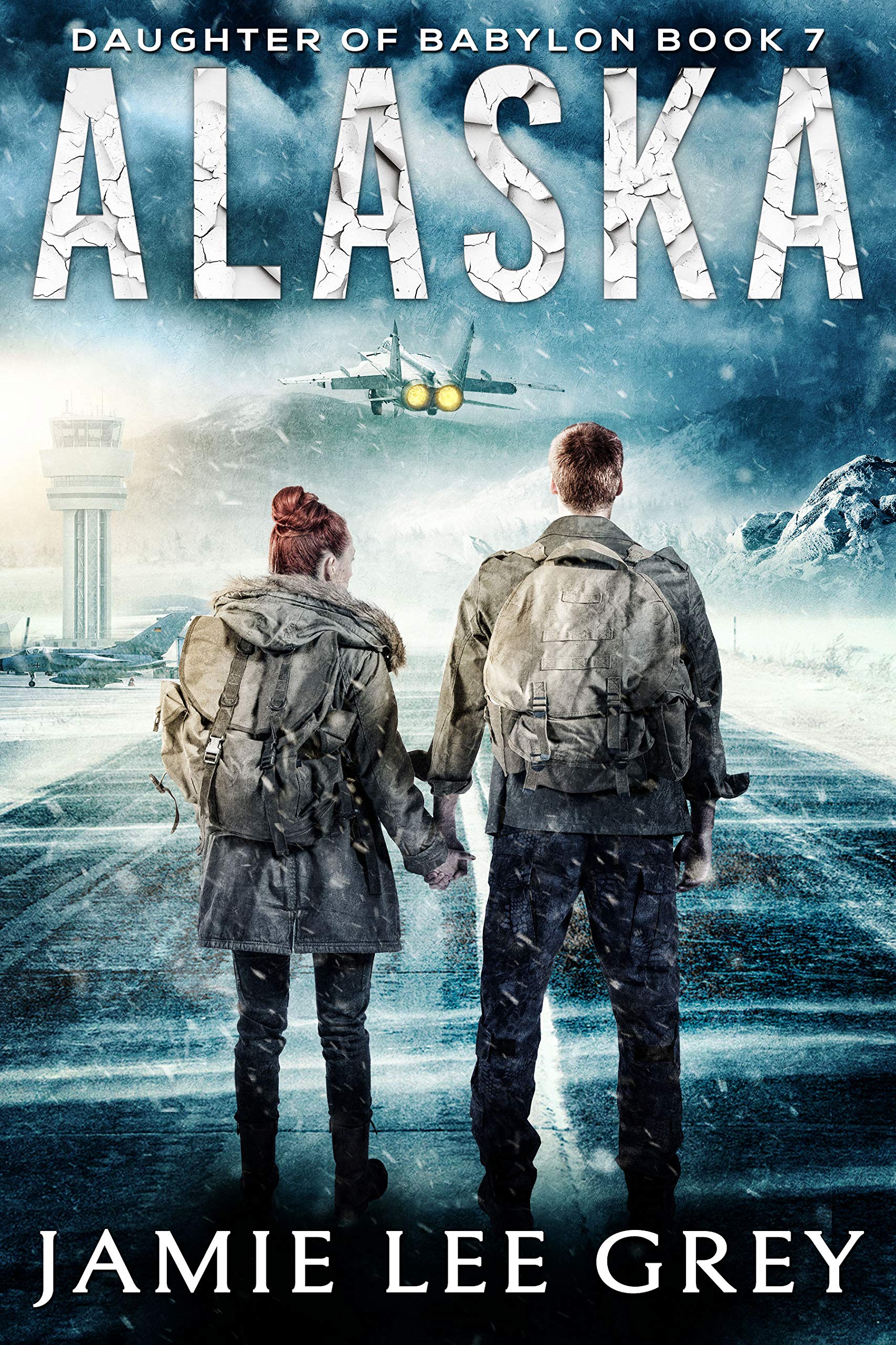 Alaska (Daughter of Babylon #7)