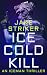 ICE COLD KILL