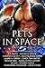 Pets in Space 5 (Pets in Sp...