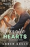 Fragile Hearts by Amber Kelly