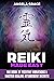 Reiki Made Easy by Angela Grace