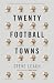 Twenty Football Towns