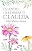 Cuando la llamaste Claudia
