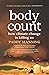 Body Count by Paddy Manning