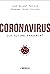 Coronavirus, ¿la última pandemia? (Libros singulares) (Spanish Edition)