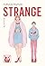 Strange (Italian Edition)