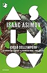 Ciclo dell'Impero by Isaac Asimov