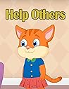 Help Others: Kids Stories in English | Moral Stories For Kids