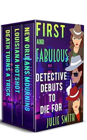 First and Fabulous: Detective Debuts To Die For