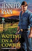 Waiting on a Cowboy