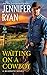 Waiting on a Cowboy (McGrat...