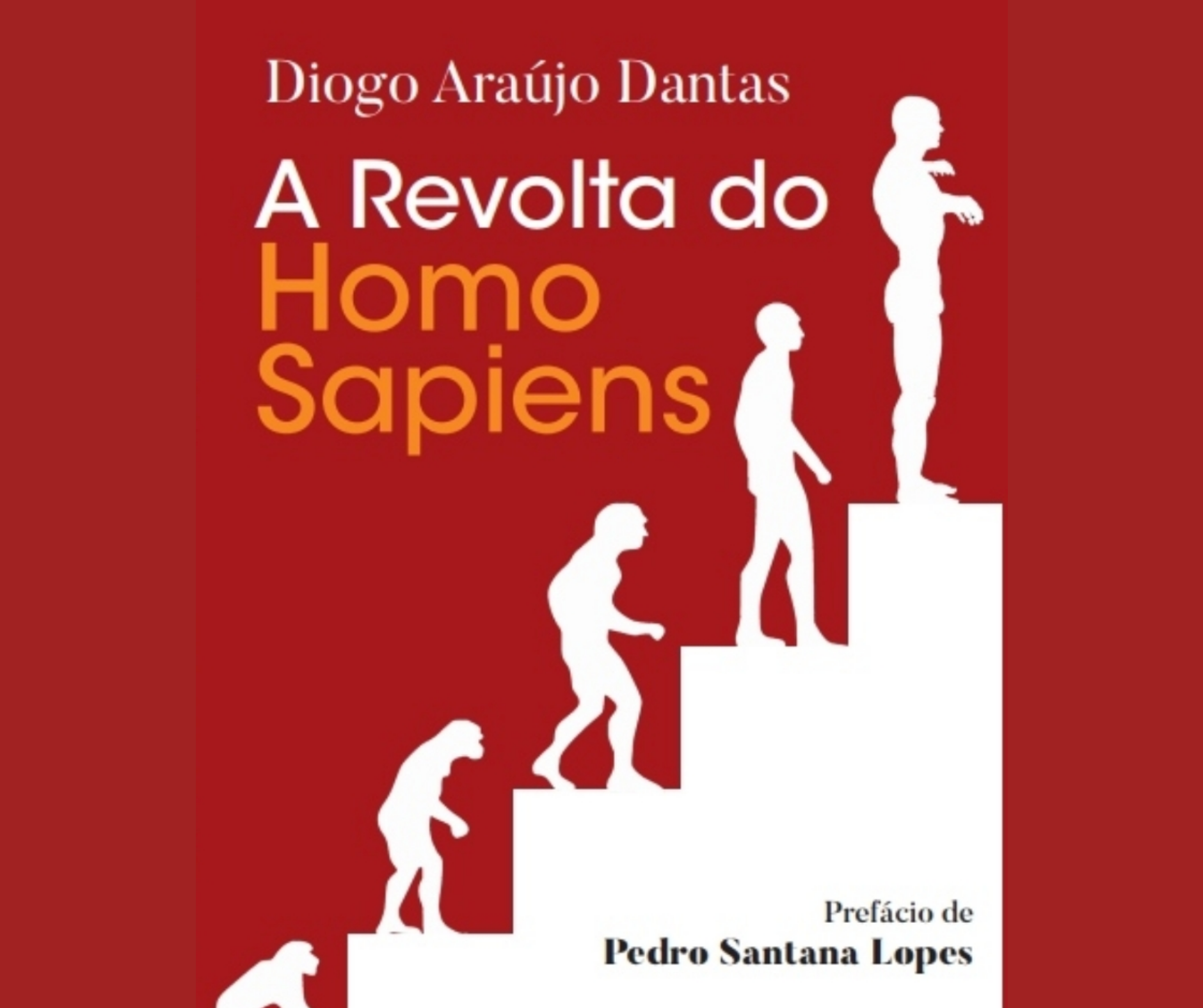 A Revolta do Homo Sapiens (Paperback)